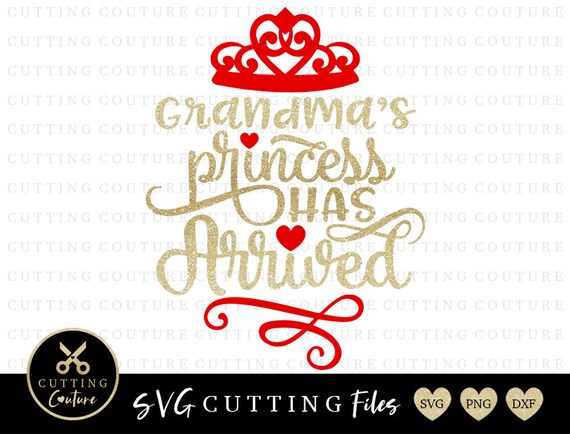 Download Grandma S Princess Svg Cutting File Grandma S Princess Etsy