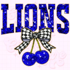 Lions Png, Cherry Sequin Png, Coquette Lions Sublimation Design, Lions Shirt Png, Preppy Lions Mascot Png, Blue Lions Png #322