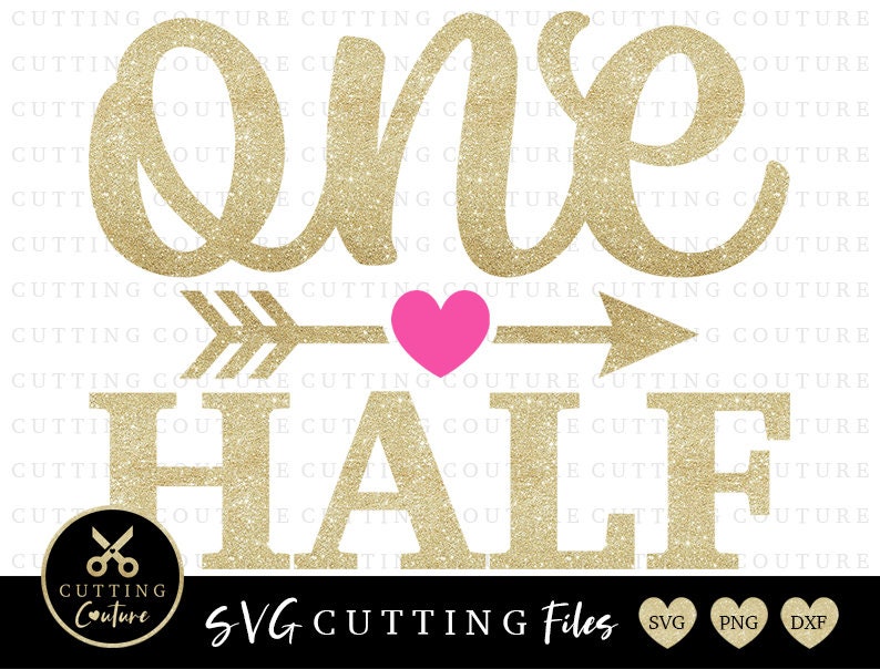 Download Half Birthday Svg Cutting File 1/2 Birthday Svg One Half Svg | Etsy