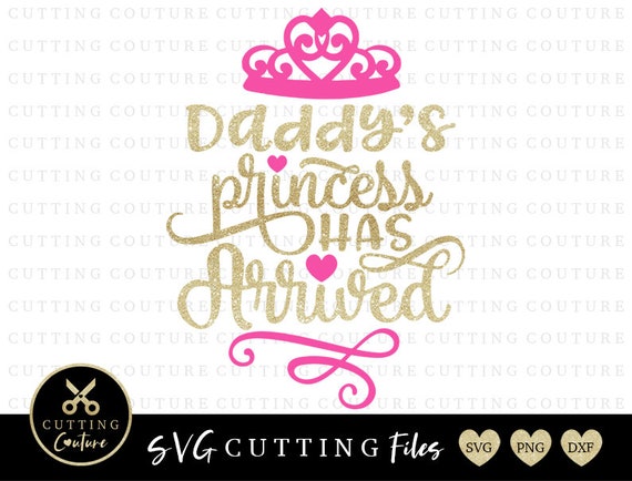 daddy's princess has arrived