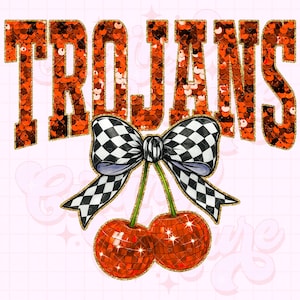 Trojans Png, Cherry Sequin Png, Coquette Trojans Sublimation Design, Trojans Shirt Png, Preppy Trojans Mascot Png, Orange Trojans Png #327