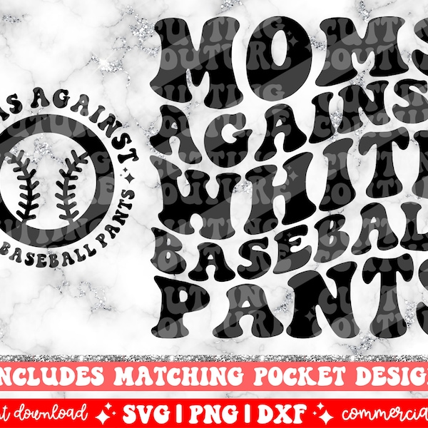 Moms Against White Baseball Pants Png, Baseball Mama Svg, Baseball Mama Png Sublimation Design, Baseball Svg, Baseball Png, Sports Png