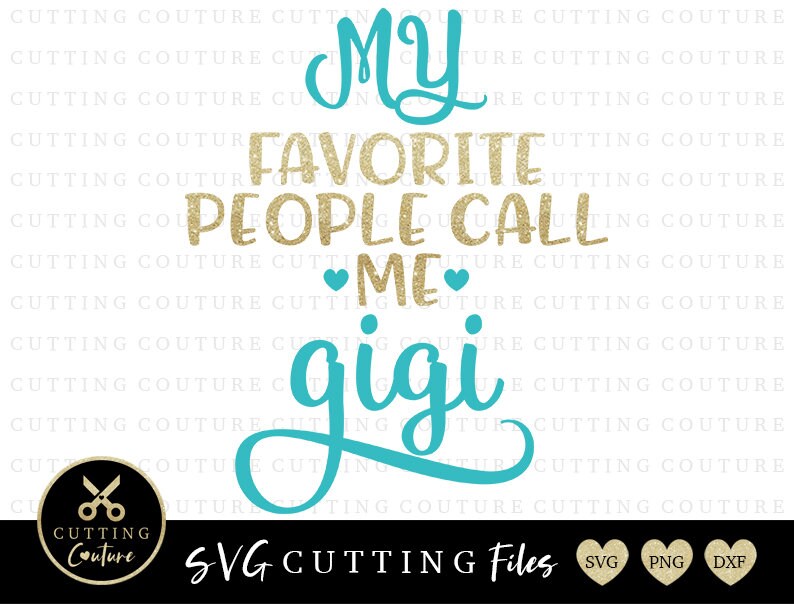 Free Free 257 Gigi Loves Me Svg SVG PNG EPS DXF File
