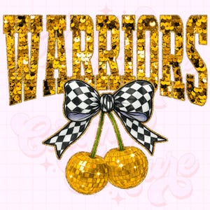 Warriors Png, Cherry Sequin Png, Coquette Warriors Sublimation, Warriors Shirt Png, Preppy Warriors Mascot Png, Gold Warriors Png #320