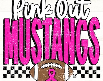 Pink Out Mustangs Png, Football Pink Out Png, Breast Cancer Awareness Png, Mustangs Mascot Png, Printable Design, Digital Download, DTF, DTG