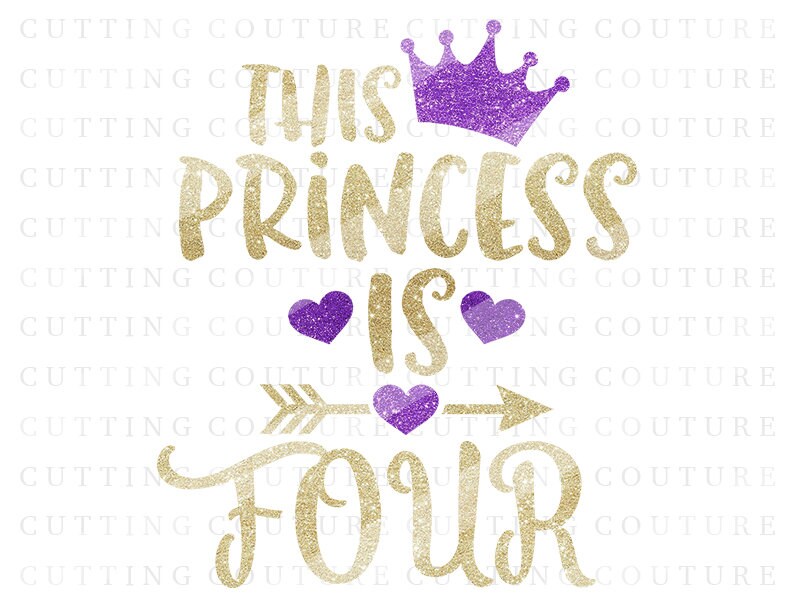 Download 4th Birthday Svg Cutting File Fourth Birthday Svg Princess 4th Etsy