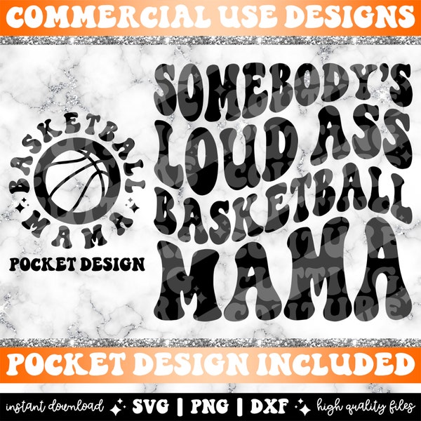 Somebody's Loud Ass Basketball Mama Png, Basketball Mama Svg, Somebody's Png, Basketball Svg, Basketball Png, Sports Png, Sports Svg