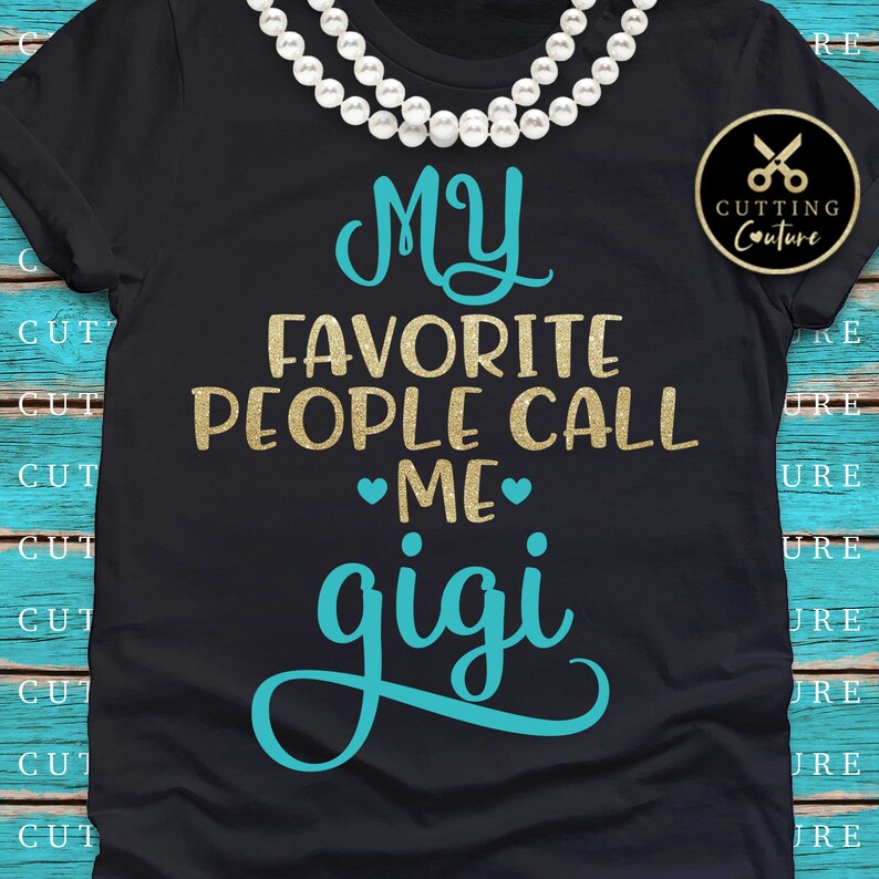 Free Free 330 Gigi Shirt Svg SVG PNG EPS DXF File