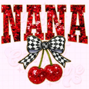 Sequin Cherry Nana Png, Coquette Nana Png, Preppy Nana Png, Nana Sublimation Design, Retro Png, Summer Png, Preppy Png, Coquette Png #83