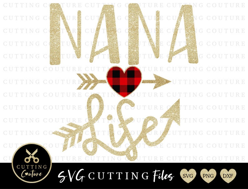 Free Free 179 Nana Life Svg Free SVG PNG EPS DXF File