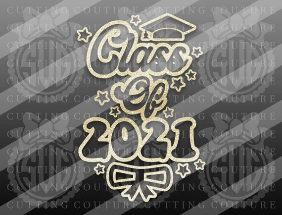 Download Class Of 2021 Svg Senior Svg Graduation Svg Senior 2021 Svg Etsy