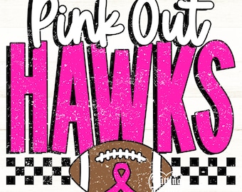Pink Out Hawks Png, Football Pink Out Png, Breast Cancer Awareness Png, Hawks Mascot Png, Printable Design, Digital Download, DTF, DTG