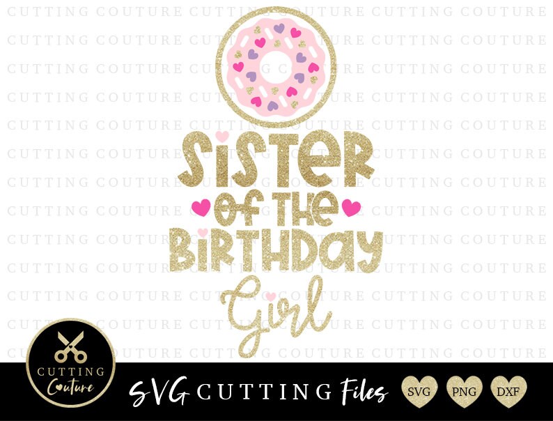 Free Free Sister Birthday Svg Free 537 SVG PNG EPS DXF File