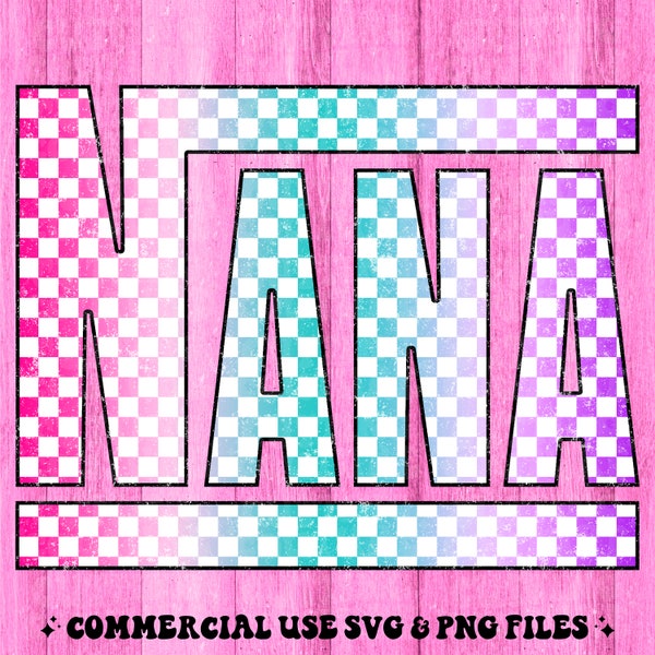 Retro Checkered Nana Png, Nana Svg, Distressed Nana Png, Retro Nana Png, Retro Nana Svg, Checkered Nana Design, Nana Png, Nana Svg #202