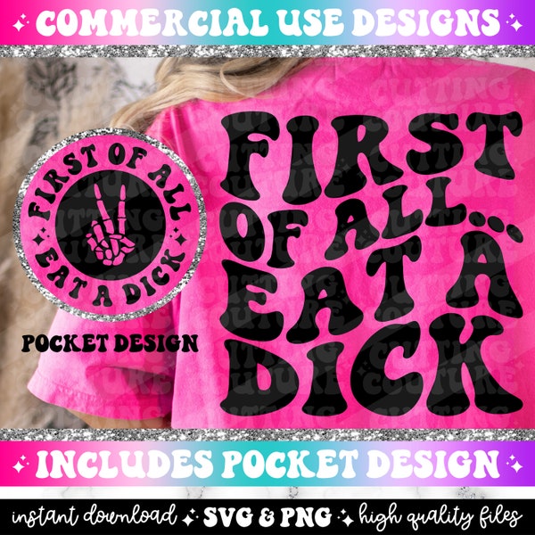 First Of All Eat A Dick Png, Sarcasm Svg, Sarcasm Png, Offensive Svg, Offensive Png, Retro Png, Retro Svg, Funny Quote Png, Funny Svg #60