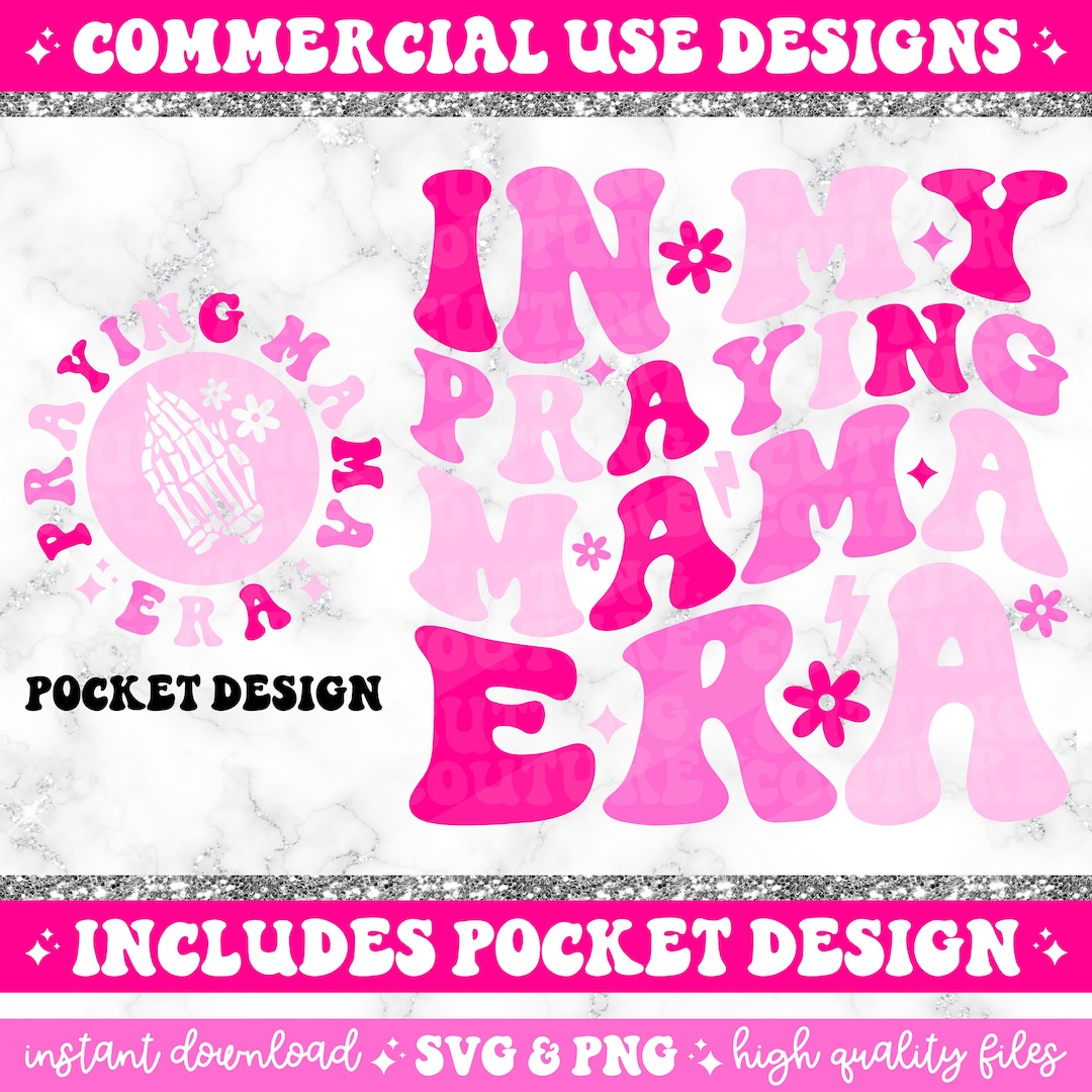 In My Praying Mama Era Png, Retro Mom Png, Mom Svg, Mama Png, Mama Svg ...