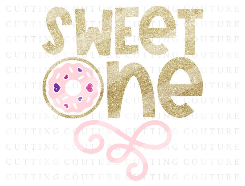 1st Birthday Svg Donut Svg Donut Birthday Svg Sweet One Svg Etsy