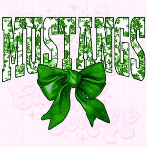 May include: Green floral patterned text that reads "Mustangs" with a large green bow underneath. The background is a light pink grid.