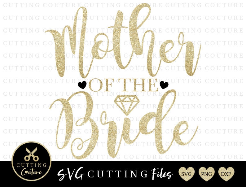 Free Free 69 Mother Of Bride Svg SVG PNG EPS DXF File