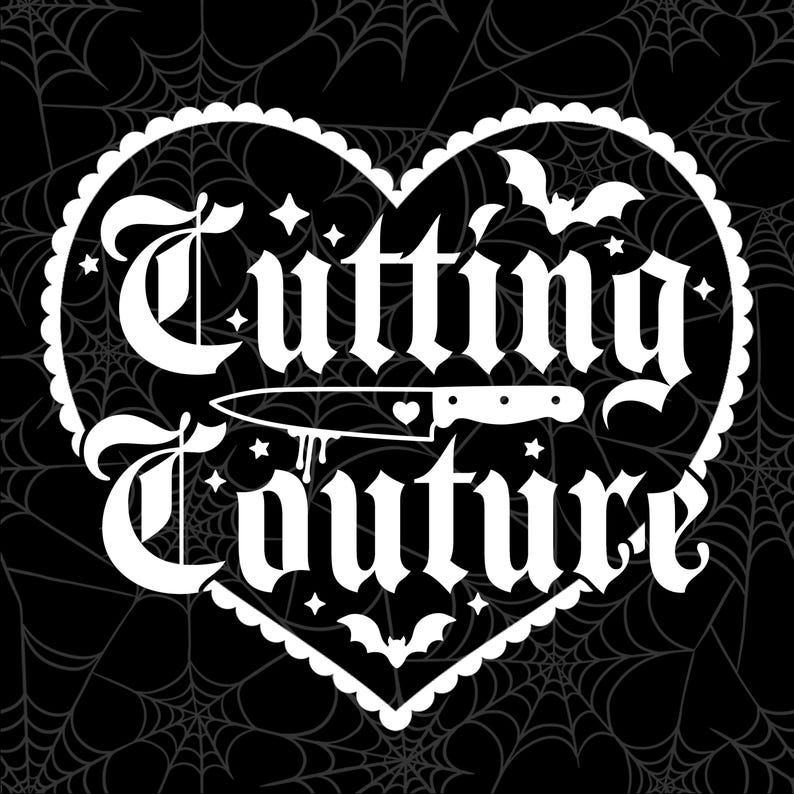 May include: A black and white graphic design featuring a heart-shaped border with a scalloped edge. Inside the heart, the text Cutting Couture is written in a gothic font, accompanied by a knife illustration, small stars, and two bats.