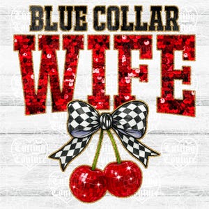 Sequin Cherry Blue Collar Wife Png, Coquette Blue Collar Wife Png, Blue Collar Png, Blue Collar Sublimation, Retro Png, Summer Png #15