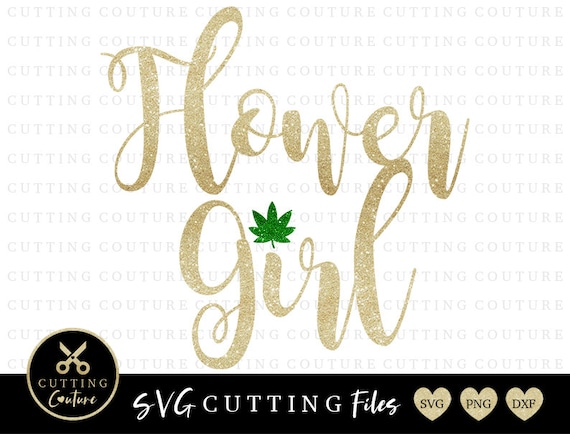 Download Weed Svg Marijuana Svg Flower Girl Svg Cannabis Svg 420 Svg Etsy
