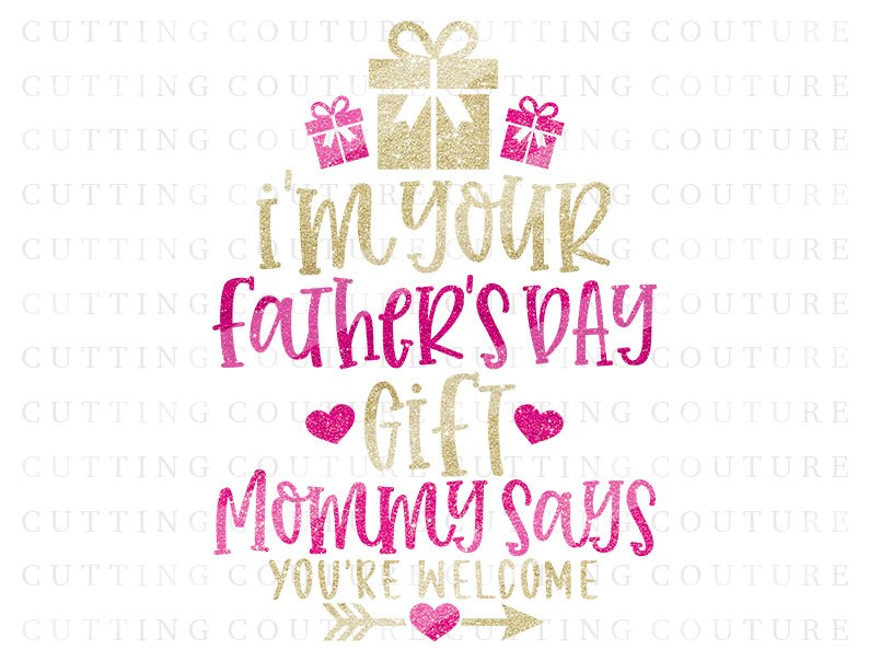 Download Father S Day Svg I M Your Father S Day Gift Svg Etsy