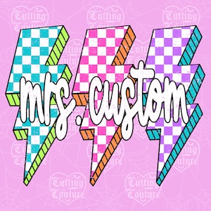 May include: Three lightning bolt graphics with checkered patterns in teal, pink, and purple, outlined in neon green, orange, and teal. The text "mrs custom" is in white script across the bolts, set against a pink background.
