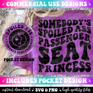 Assento de passageiro mimado de alguém Princess Png Sublimation Design, Svg Cutting File, Retro Svg, Retro Png, Wife Png, Girlfriend Svg #115