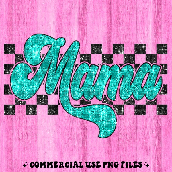 Sequin Mama Png, Sequin Checkered Mama Png, Sparkly Mama Png, Glitter Mama Png, Mother's Day Png, Mama Shirt Design, Retro Mom Png #127