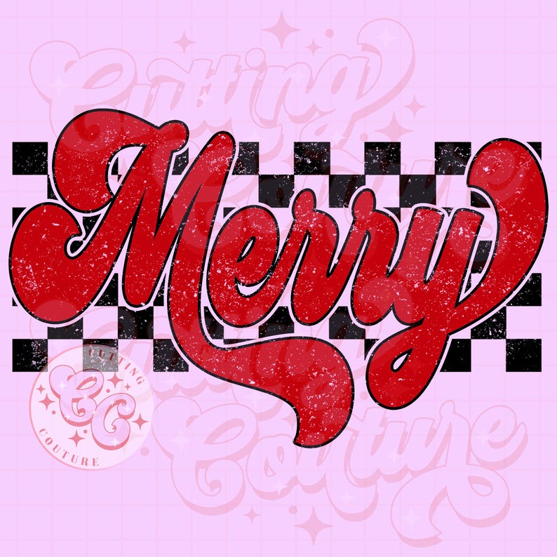 May include: Red "Merry" text in a retro font with a distressed look, set against a black and white checkered background.