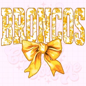 Broncos Png, Toile dorée Png, Sublimation Broncos, Game Day Png, Chemise des Broncos Png, DTF, DTG, mascotte des Broncos Png, Broncos dorés Png #15