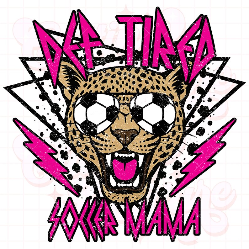 K&ouml;nnte beinhalten: Ein pinkfarbenes und schwarzes Grafikdesign mit einem Geparden, der Fu&szlig;ball-Sonnenbrillen tr&auml;gt, und dem Text "Def Tired Soccer Mama".