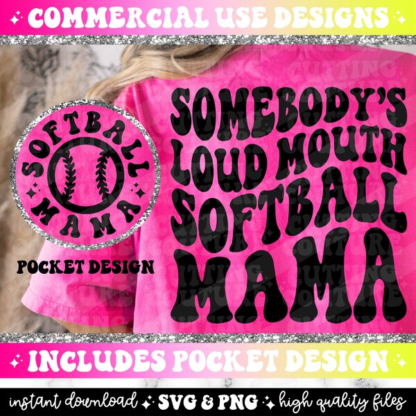 Somebody's Loud Mouth Softball Mama Png, Softball Mama Svg, Softball Mom Png, Softball Mom Svg, Softball Png, Softball Svg, Sports Png #139