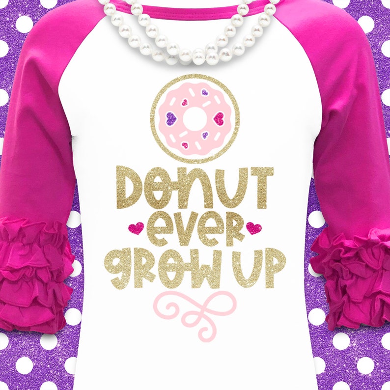 Download Donut Birthday Svg Donut Ever Grow Up Svg Donut Birthday Girl | Etsy