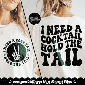 Ho bisogno di un cocktail Tieni la coda Png, File di taglio Sarcasmo Svg, Png sarcasmo, Png retrò, Svg retrò, Svg alla moda, Citazione divertente Png, Snarky Svg