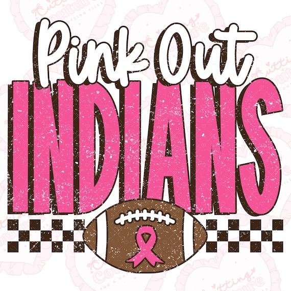 Pink Out Indians Png, Football Pink Out Png, Breast Cancer Awareness Png, Indians Mascot Png, Printable Design, Digital Download, DTF, DTG