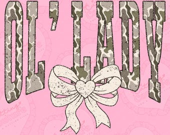 Coquette Camo Ol' Lady Png, Camouflage Png, Camo Png, Coquette Bow Png, Wife Png, Hunting Png, Dtg, Dtf, Printable Design, Digital Download