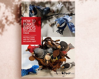 How to Make Birds - full sewing patterns and instructions PDF eBook (instant download)