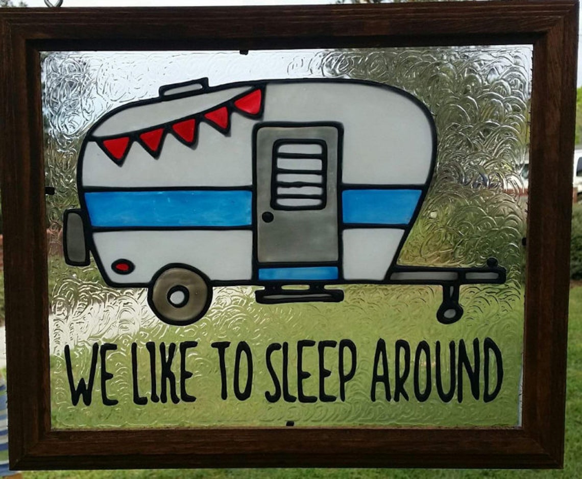 Painted Stained Glass Camper We Like to Sleep Around Etsy UK
