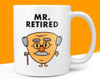 Novelty MR RETIRED Mug Funny Men Mr Him Gift Retirement Gifts Work Office Birthday Christmas 10oz Coffee Tea Cup