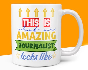 Gift Mug For JOURNALIST - This Is What An Amazing JOURNALIST Looks Like Gifts Ideas For Him Her Cook Novelty 10oz Coffee Tea Mug