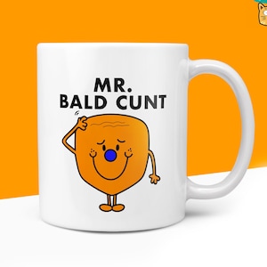 Novelty Mr BALD C*NT Mug Funny Men Mr Him Gift Secret Santa Present Unique Ceramic Novelty Office Birthday Christmas 10oz Coffee Tea Cup