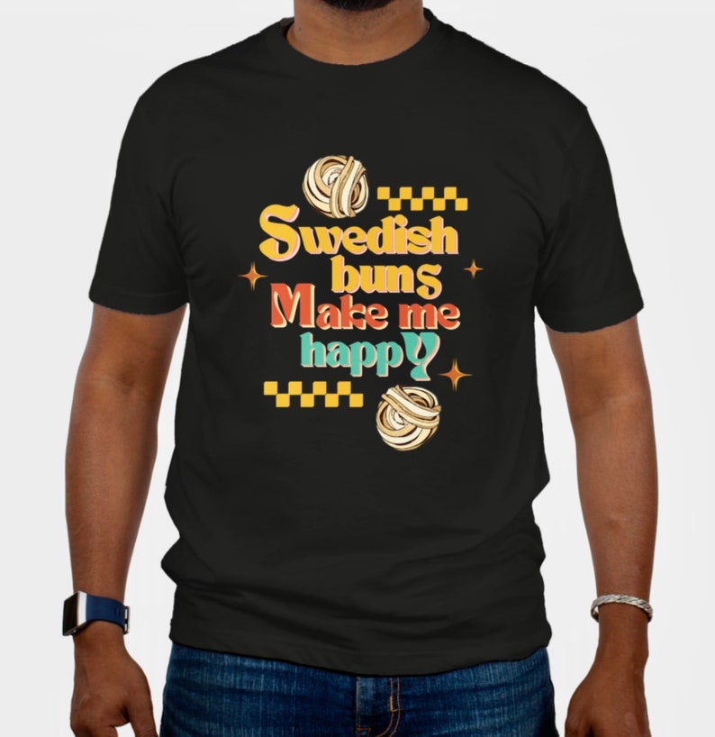 Swedish Buns Novelty T-Shirt, Scandinavian Shirt Gift, Swedish Shirt, Foodie Nordic Pride Apparel image 4