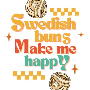 Swedish Buns Novelty T-Shirt, Scandinavian Shirt Gift, Swedish Shirt, Foodie Nordic Pride Apparel image 3