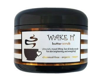 Wake It Scrub - Intoxicating, rich, vitamin-packed, ALSO does way more! *SCROLL review images to see SO many ways it can help! vegan/organic