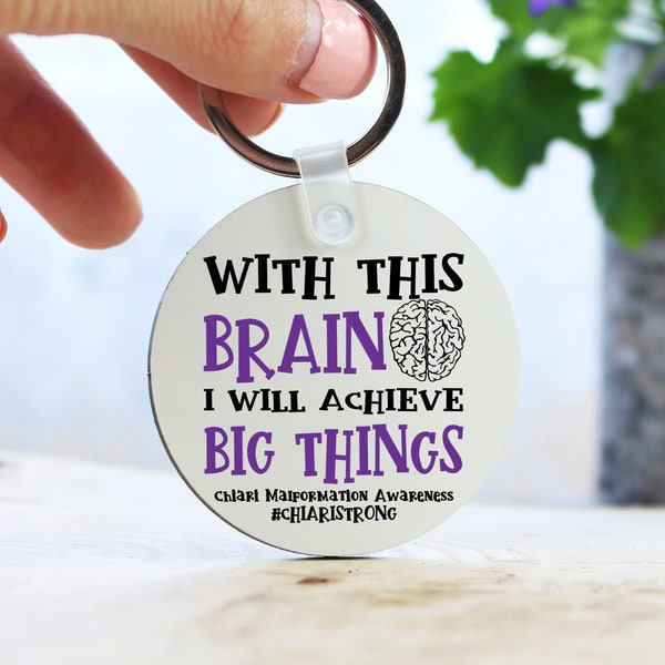 Chiari Malformation Awareness Keychain | Sublimation Keychain | Round Keychain