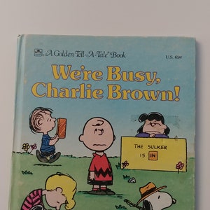 Charlie Brown Golden Tell-A-Take Book We&#39;re Busy, Charlie Brown 1980s
