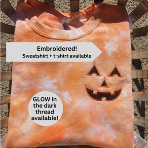 Pumpkin Embroidered Crewneck, Tie Dye Sweatshirt, Pumpkin Face Shirt, Jack-o-lantern Sweatshirt, Halloween Sweatshirt, Fall, Spooky Season