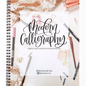 Modern Calligraphy KIT: includes 1 book and 2 pens (plus bonus Dual Brush Pen)